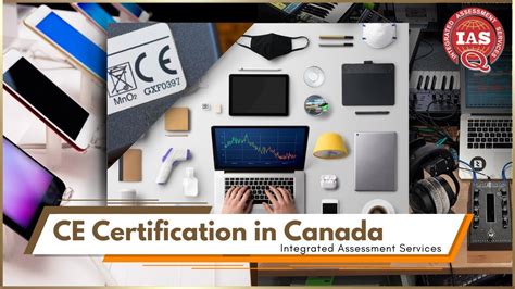 ias canada ce certification.